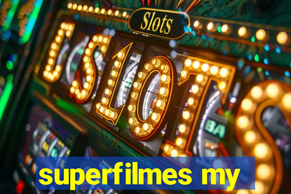 superfilmes my